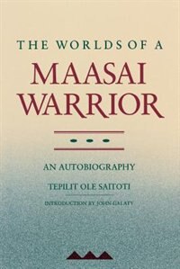 Couverture_The Worlds of a Maasai Warrior