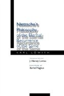 Front cover_Nietzsche's Philosophy Of The Eternal Recurrence Of The Same