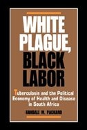 Front cover_White Plague, Black Labor