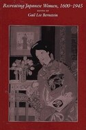 Couverture_Recreating Japanese Women, 1600-1945