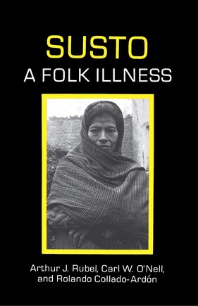 Susto: A Folk Illness