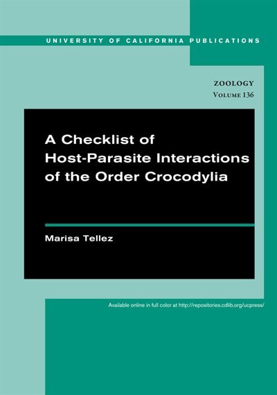 Front cover_A Checklist of Host-Parasite Interactions of the Order Crocodylia