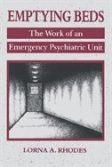 Emptying Beds: The Work of an Emergency Psychiatric Unit