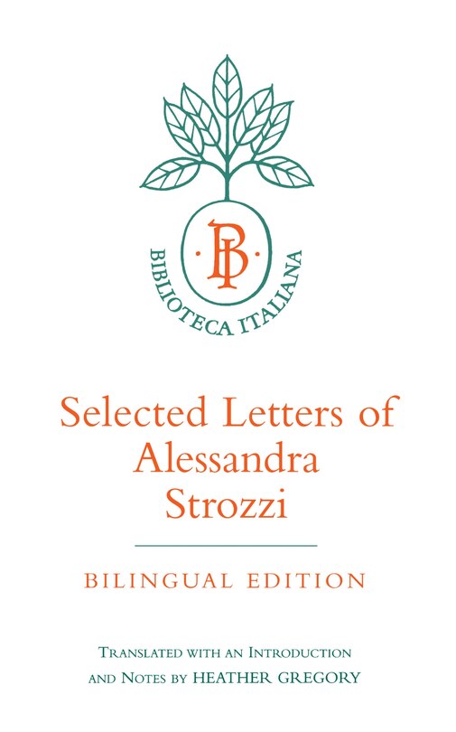 Front cover_Selected Letters of Alessandra Strozzi, Bilingual edition