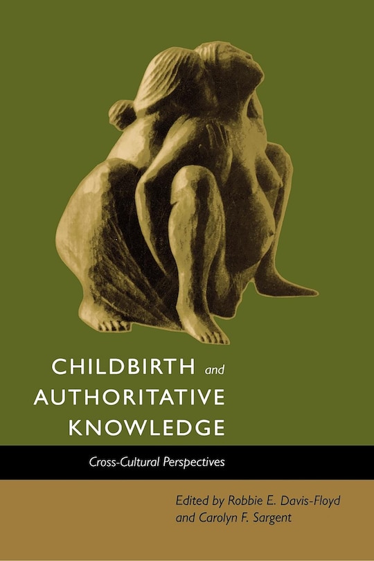 Front cover_Childbirth and Authoritative Knowledge