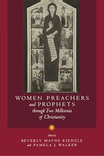 Front cover_Women Preachers and Prophets through Two Millennia of Christianity