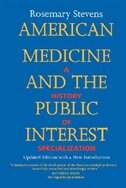 Front cover_American Medicine and the Public Interest