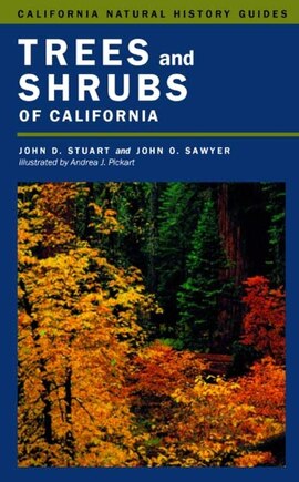 Trees and Shrubs of California