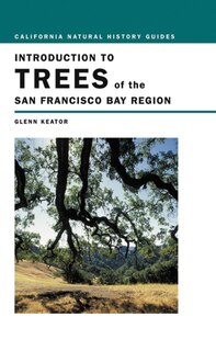 Front cover_Introduction to Trees of the San Francisco Bay Region