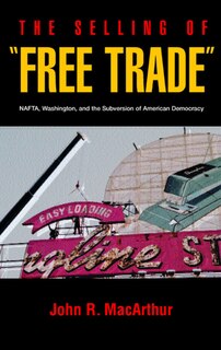 Front cover_The Selling of Free Trade