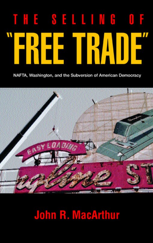 Front cover_The Selling of Free Trade