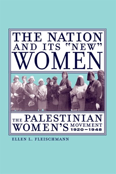 Front cover_The Nation And Its New Women