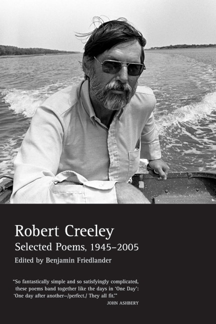 Couverture_Selected Poems of Robert Creeley, 1945–2005