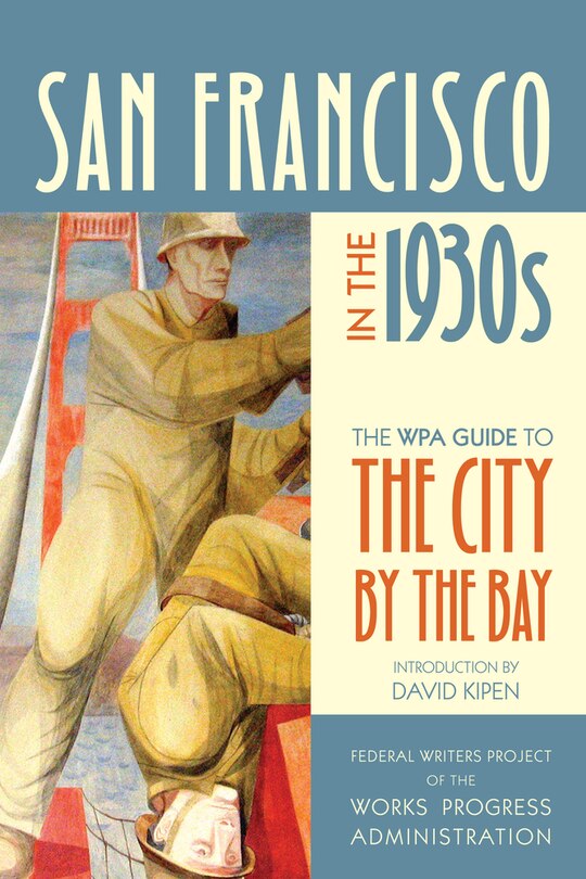 Couverture_San Francisco in the 1930s