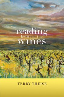 Front cover_Reading between the Wines, With a New Preface