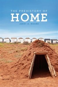 Couverture_The Prehistory of Home