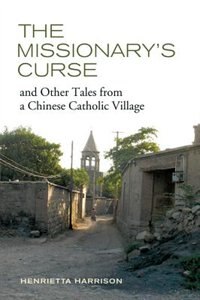 Couverture_The Missionary's Curse And Other Tales From A Chinese Catholic Village