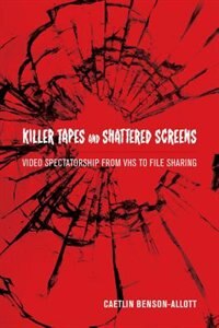 Couverture_Killer Tapes and Shattered Screens