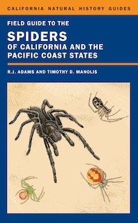 Front cover_Field Guide to the Spiders of California and the Pacific Coast States