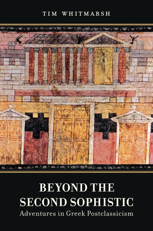 Front cover_Beyond the Second Sophistic