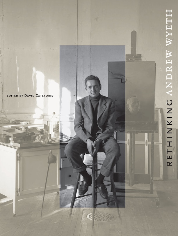 Front cover_Rethinking Andrew Wyeth