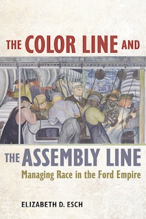 Couverture_The Color Line and the Assembly Line