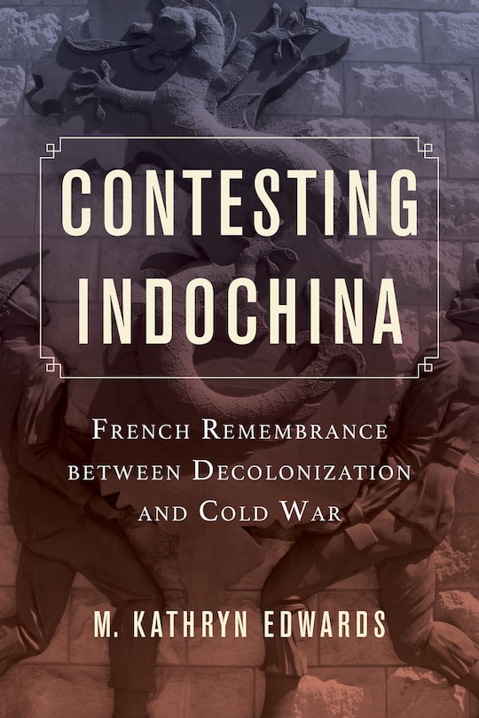 Front cover_Contesting Indochina