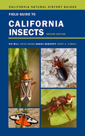 Field Guide To California Insects: Second Edition