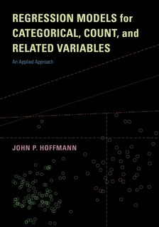 Front cover_Regression Models for Categorical, Count, and Related Variables