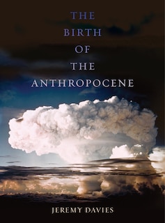 Front cover_The Birth of the Anthropocene