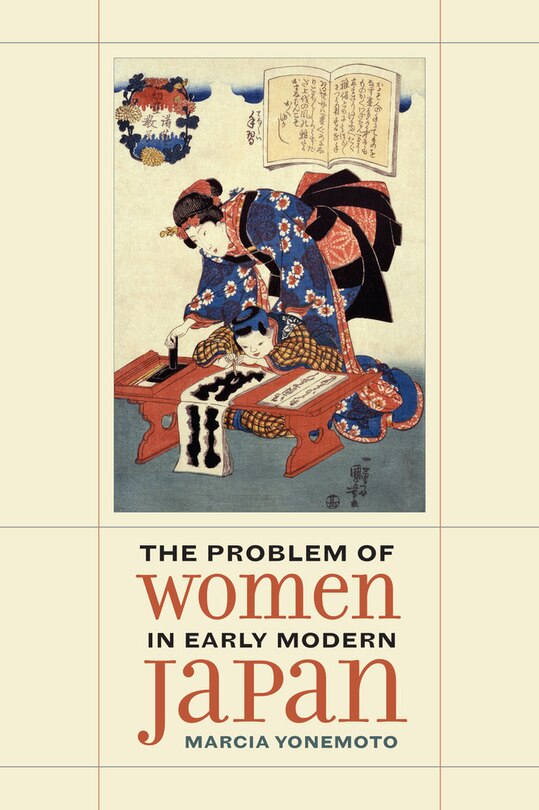 Front cover_The Problem of Women in Early Modern Japan