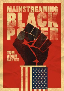 Couverture_Mainstreaming Black Power