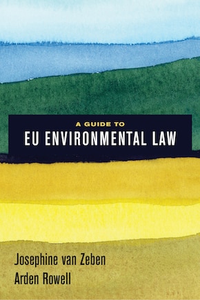 A Guide To Eu Environmental Law