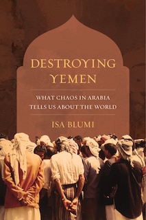 Front cover_Destroying Yemen