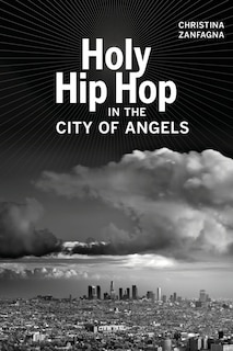 Couverture_Holy Hip Hop in the City of Angels