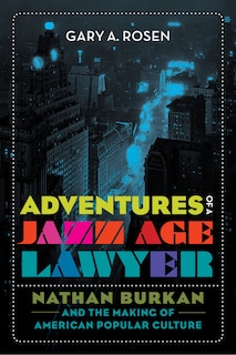 Front cover_Adventures Of A Jazz Age Lawyer