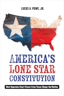 Front cover_America's Lone Star Constitution