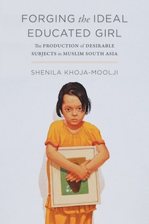 Couverture_Forging the Ideal Educated Girl