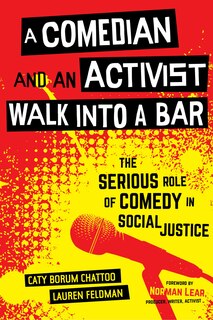Front cover_A Comedian And An Activist Walk Into A Bar