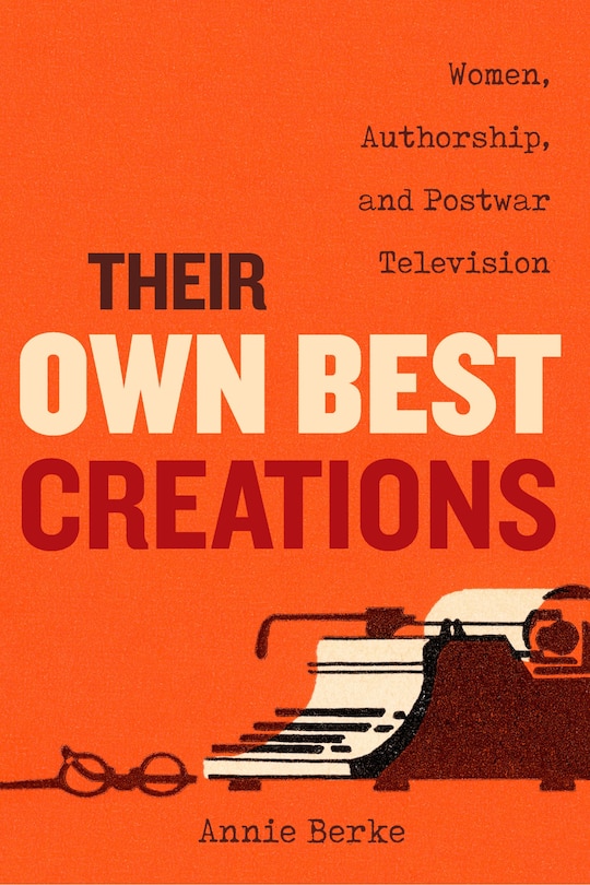 Front cover_Their Own Best Creations
