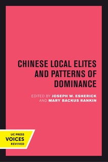 Front cover_Chinese Local Elites and Patterns of Dominance