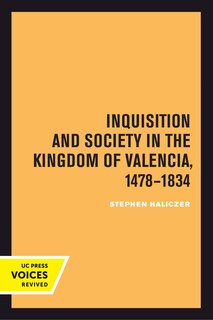 Couverture_Inquisition and Society in the Kingdom of Valencia, 1478-1834