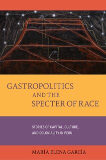 Couverture_Gastropolitics and the Specter of Race