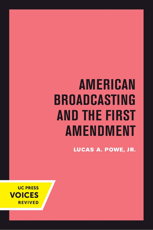 Couverture_American Broadcasting and the First Amendment