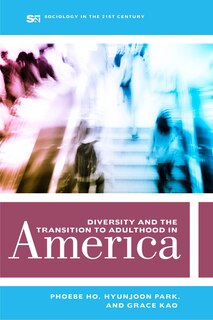 Front cover_Diversity And The Transition To Adulthood In America