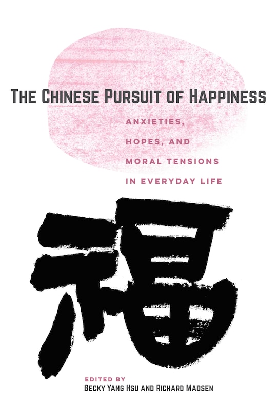 Front cover_The Chinese Pursuit Of Happiness