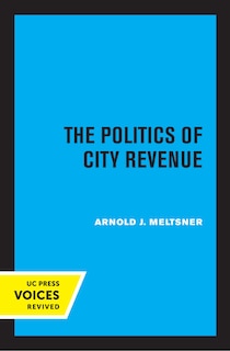 Couverture_The Politics Of City Revenue