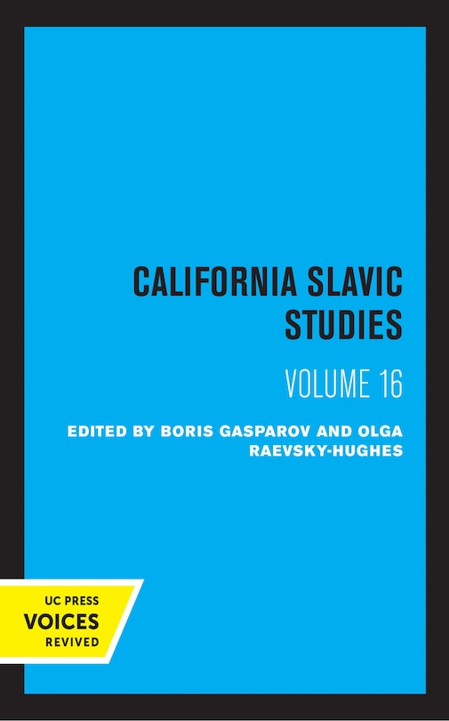 California Slavic Studies, Volume Xvi: Slavic Culture In The Middle Ages