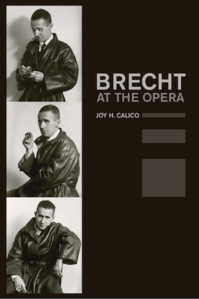 Brecht At The Opera