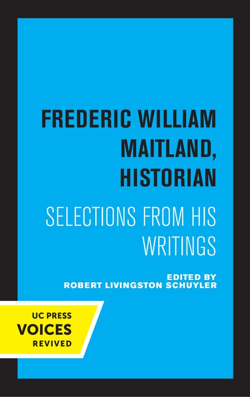 Couverture_Frederic William Maitland, Historian